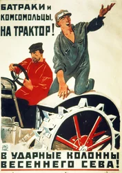 Soviet Propaganda Poster from the 1930s: Day Laborers and Young Communists - Join the Tractor Shock Brigades for Spring Sowing!
